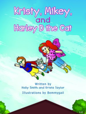 cover image of Kristy, Mikey, and Harley D the Cat